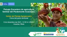 Firma Pacto Paisaje Cacaotero de Agricultura Familiar del Pidemonte Acacireño