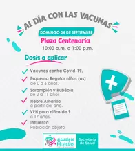 Este domingo 4 de septiembre en la Plaza Centenaria, Jornada especial de vacunación de esquemas regulares y contra el COVID-19