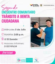 Segundo Encuentro Comunitario–Transición a Renta Ciudadana: I.E. El Dorado