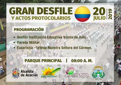GRAN DESFILE Y ACTOS PROTOCOLARIOS 20 DE JULIO 