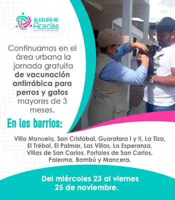 Jornada Gratuita de Vacunación Antirrábica por barrios de Acacías