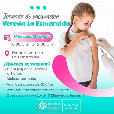Este miércoles 12 Jornada de vacunación en sectores aledaños a la vereda La Esmeralda