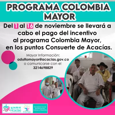 Mañana 1 de Noviembre inician los Pagos del programa Colombia Mayor