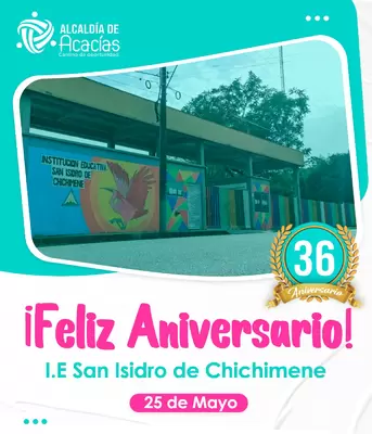 Aniversario 36 de IE San Isidro de Chichimene