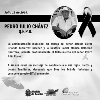 CONDOLENCIAS POR FALLECIMIENTO DEL SEÑOR PEDRO JULIO CHÁVEZ