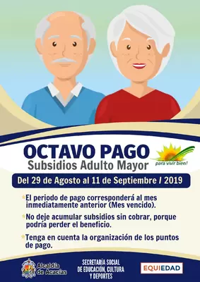 INICIA OCTAVO PAGO DE SUBSIDIOS ADULTO MAYOR