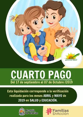 CUARTO PAGO 2019 DEL PROGRAMA FAMILIAS EN ACCIÓN