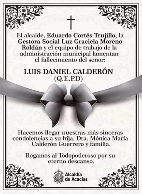 CONDOLENCIAS FALLECIMIENTO - LUIS DANIEL CALDERÓN