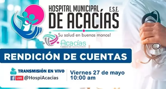 Este viernes 27 de mayo Rendición de Cuentas Hospital Municipal de Acacías