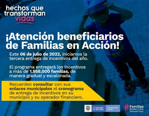 Inicia tercera entrega de 2022 de los incentivos de Familias en Acción